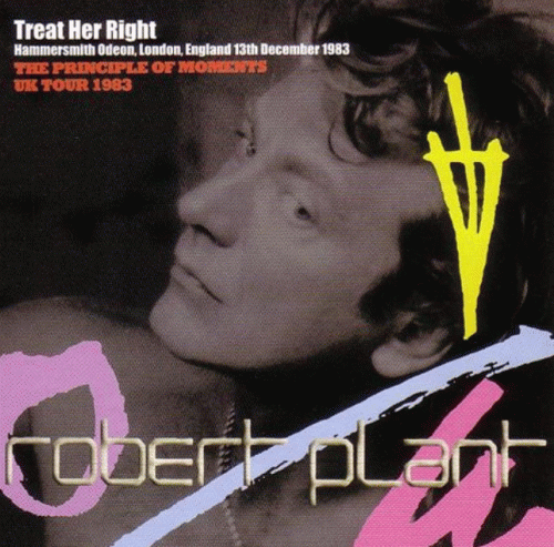 Robert Plant : Treat Her Right